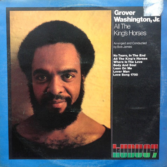 Grover Washington, Jr. : All The King's Horses (LP, Album)