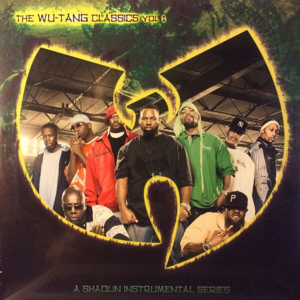 Wu-Tang Clan - The Wu-Tang Classics Vol 1 (A Shaolin Instrumental Series) (2xLP, Comp)