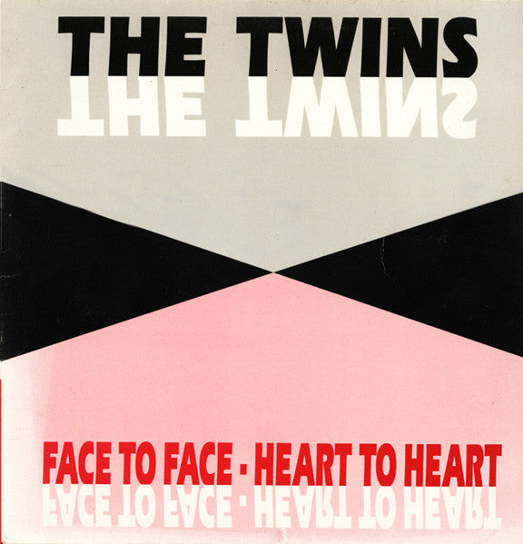 The Twins - Face To Face - Heart To Heart (12")
