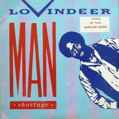 Lloyd Lovindeer : Man Shortage (12")
