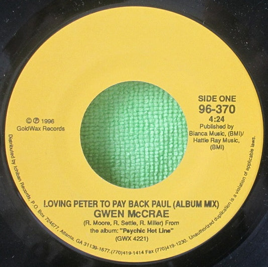 Gwen McCrae : Loving Peter To Pay Back Paul / Psychic Hot Line (7", Single)