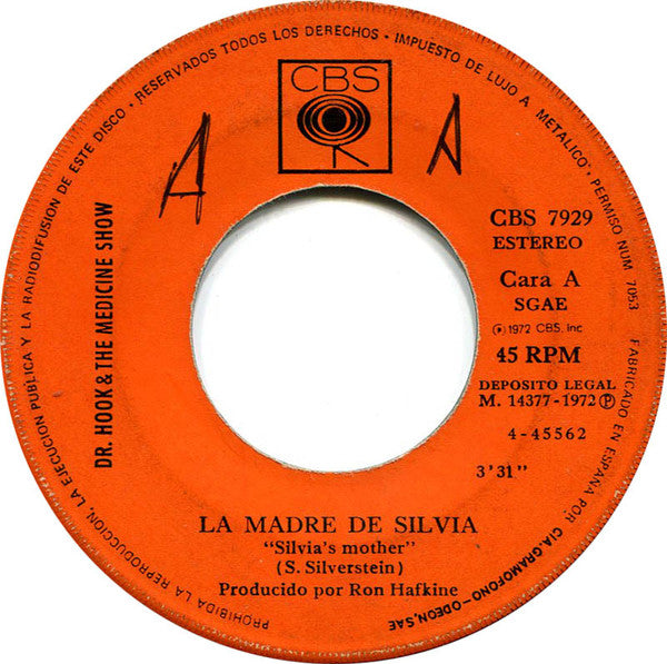 Dr. Hook & The Medicine Show : La Madre De Silvia (7", Single)