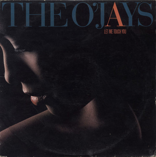 The O'Jays - Let Me Touch You (LP, Album)
