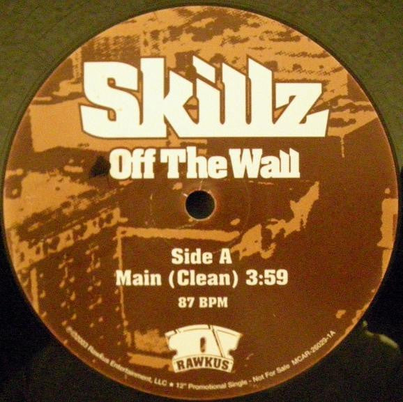 Skillz - Off The Wall (12", Single, Promo)