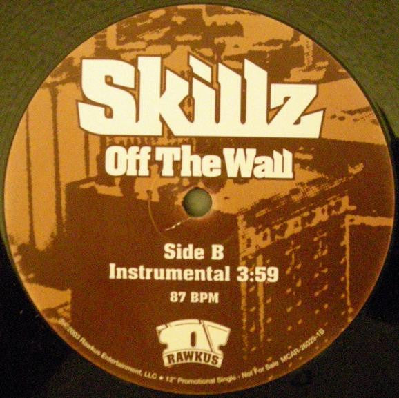 Skillz - Off The Wall (12", Single, Promo)