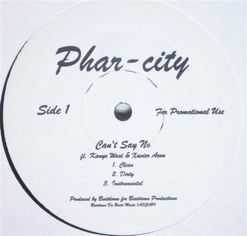 Phar-City* - Can't Say No (12", Single, Promo)