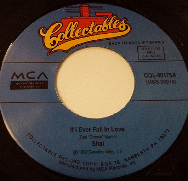 Shai  - If I Ever Fall In Love (7")