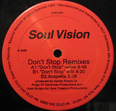 Soul Vision : Don't Stop (Remixes) (12")