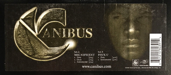 Canibus : Mic-Nificent / Phuk U (12")
