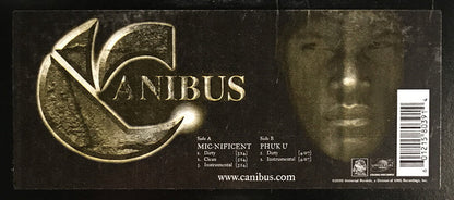 Canibus : Mic-Nificent / Phuk U (12")