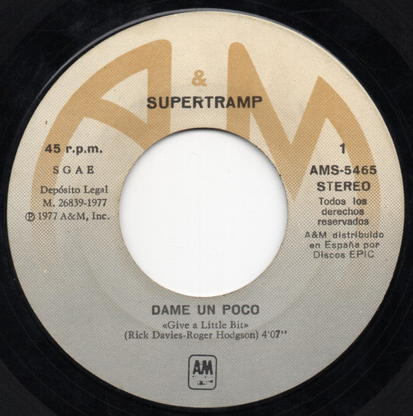Supertramp : Give A Little Bit = Dame Un Poco / Downstream (7", Single)