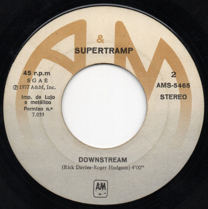 Supertramp : Give A Little Bit = Dame Un Poco / Downstream (7", Single)