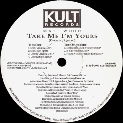 Matt Wood : Take Me I'm Yours (12")