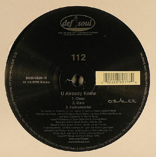112 : U Already Know (12")