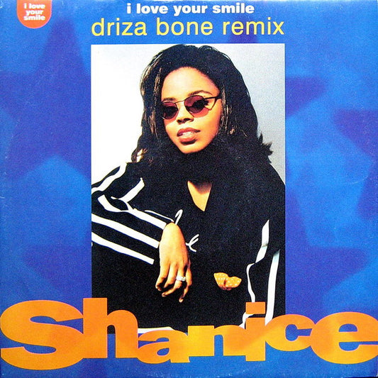Shanice : I Love Your Smile (Driza Bone Remixes) (12", Maxi)