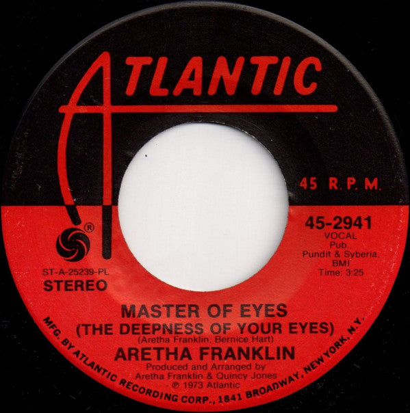 Aretha Franklin : Master Of Eyes (The Deepness Of Your Eyes) (7", Single, PL )