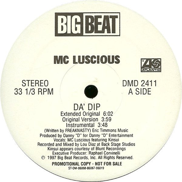 MC Luscious - Da' Dip (12", Promo)