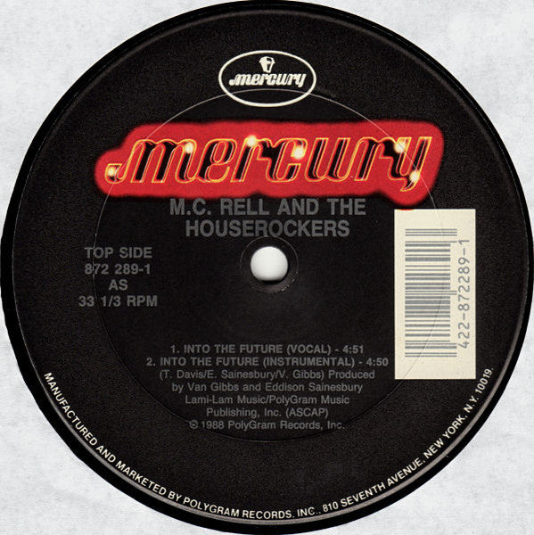 MC Rell & The Houserockers : Into The Future (12", Maxi, Com)