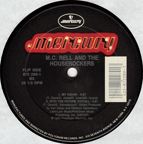 MC Rell & The Houserockers : Into The Future (12", Maxi, Com)
