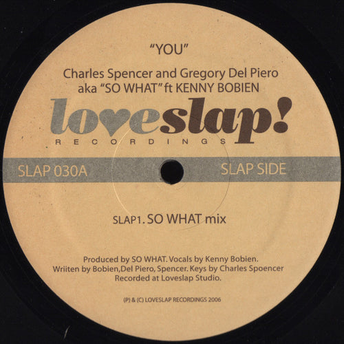 Charles Spencer & Gregory Del Piero AKA So What (2) Ft Kenny Bobien : You (12")