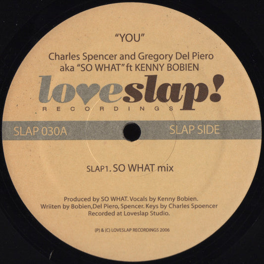 Charles Spencer & Gregory Del Piero AKA So What (2) Ft Kenny Bobien : You (12")