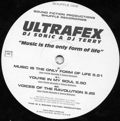 Ultrafex : Music Is The Only Form Of Life (12")
