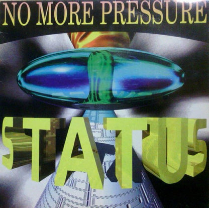 Status - No More Pressure (12", Maxi)