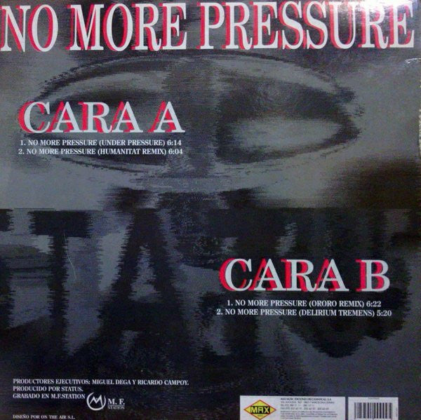 Status - No More Pressure (12", Maxi)