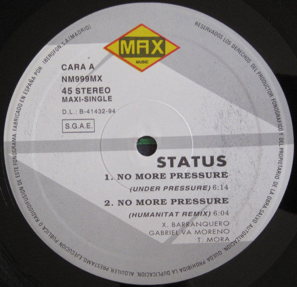 Status - No More Pressure (12", Maxi)