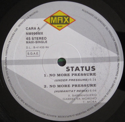 Status - No More Pressure (12", Maxi)