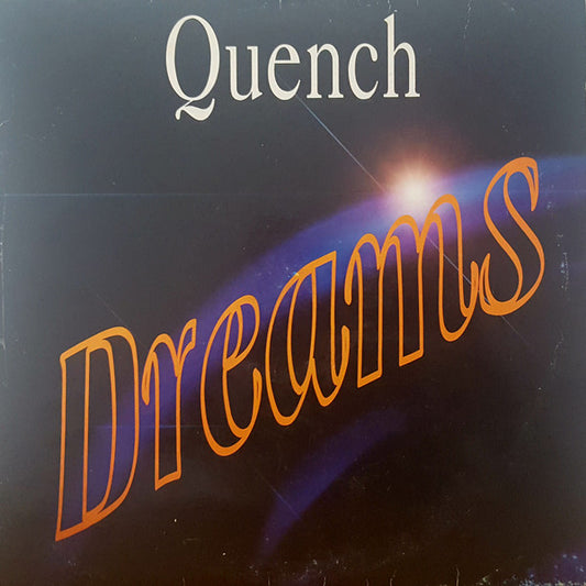Quench - Dreams (12", Maxi)