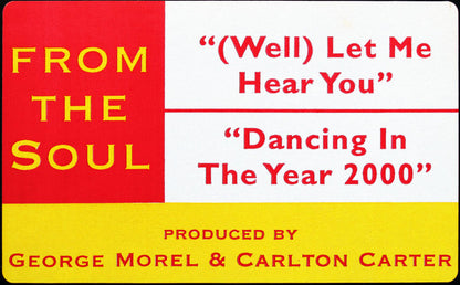 From The Soul : (Well) Let Me Hear You / Dancing In The Year 2000 (12")