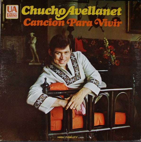 Chucho Avellanet : Canción Para Vivir (LP, Album, Mono)