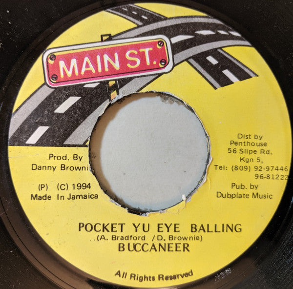 Buccaneer - Pocket Yu Eye Balling (7")