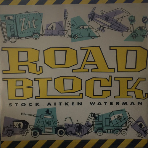 Stock, Aitken & Waterman : Roadblock (12", Maxi)
