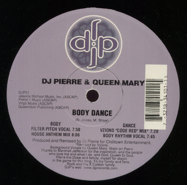 DJ Pierre & Queen Mary : Body Dance (12")