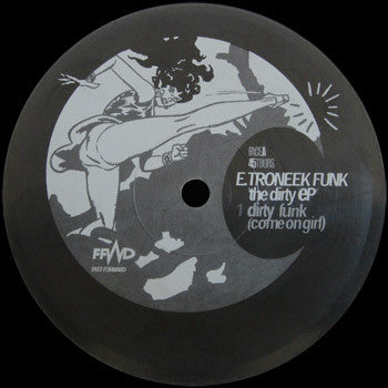 E-Troneek Funk : The Dirty EP (12", EP)
