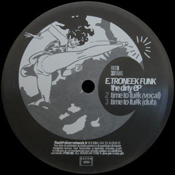 E-Troneek Funk : The Dirty EP (12", EP)