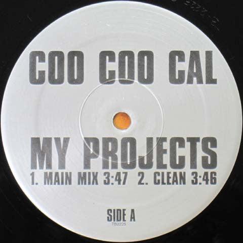 Coo Coo Cal - My Projects (12")
