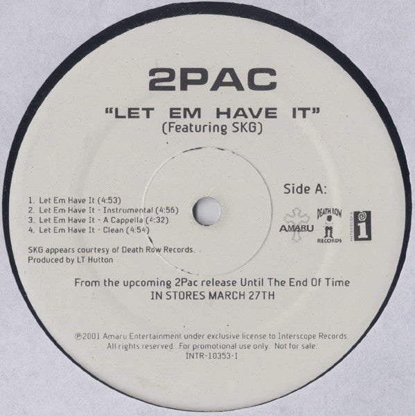 2Pac : Let 'Em Have It / Thug N U Thug N Me (Remix) (12", Promo)