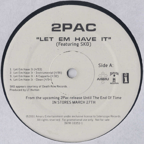 2Pac : Let 'Em Have It / Thug N U Thug N Me (Remix) (12", Promo)
