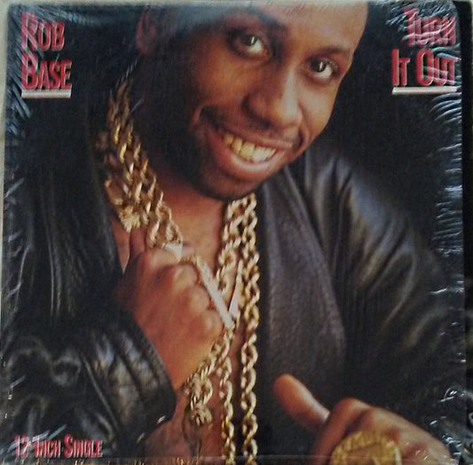 Rob Base - Turn It Out (Go Base) (12", Single)
