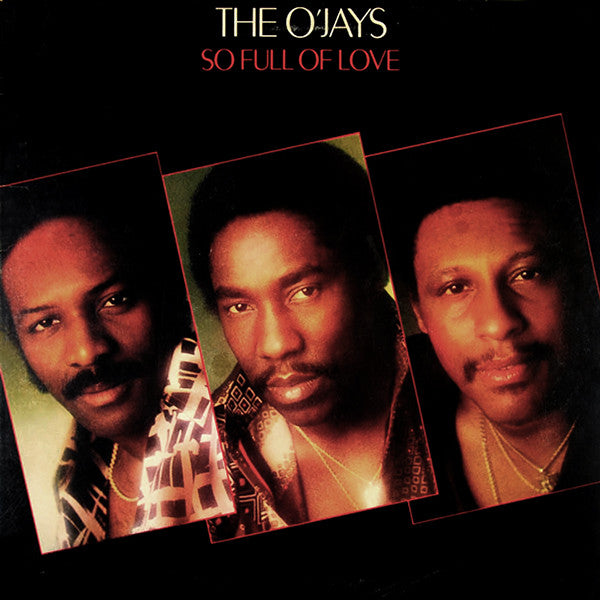 The O'Jays - So Full Of Love (LP, Album, Ter)
