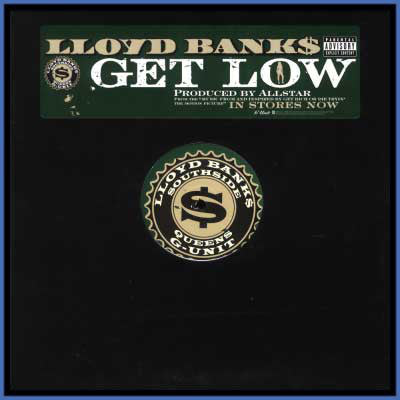 Lloyd Bank$* - Get Low (12", Single, Promo)