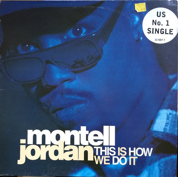 Montell Jordan - This Is How We Do It (12", Single)