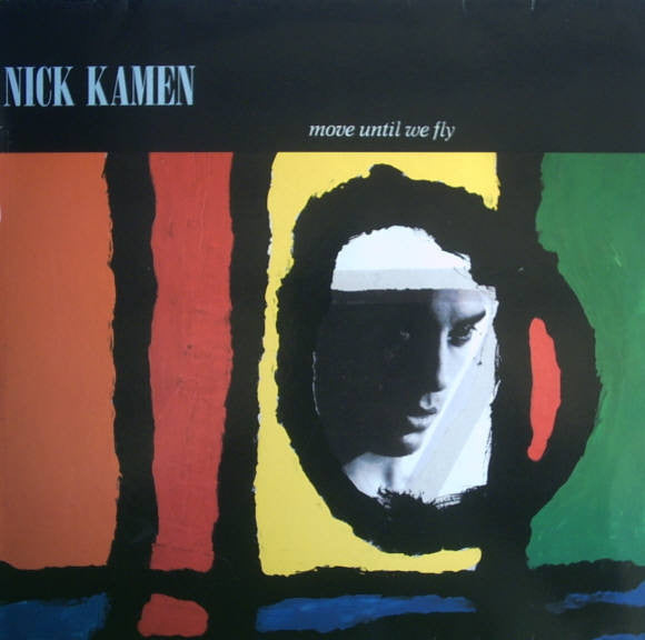 Nick Kamen : Move Until We Fly (LP, Album)