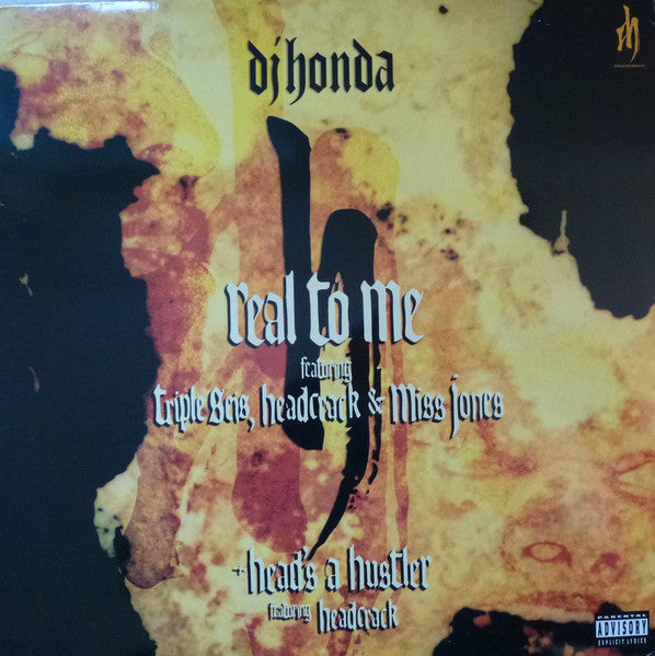 DJ Honda - Real To Me / Head's A Hustler (12")