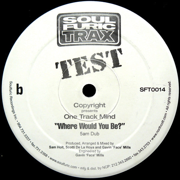Copyright Presents One Track Mind* - Where Would You Be? (12", TP)