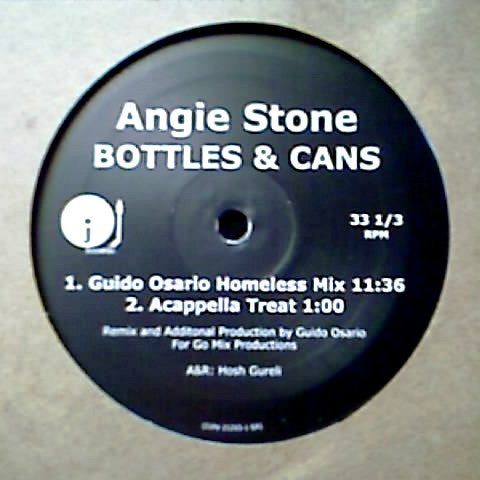 Angie Stone - Bottles & Cans (Guido Osorio Remixes) (12", Promo)