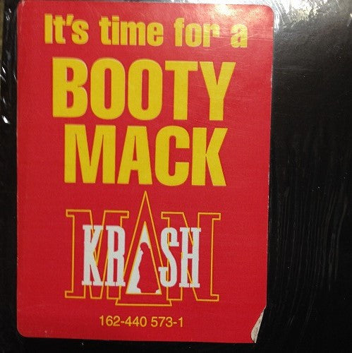 Krash Man : Booty Mack (12")